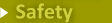 safety